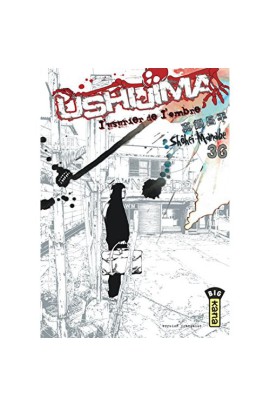 USHIJIMA, L'USURIER DE L'OMBRE T36