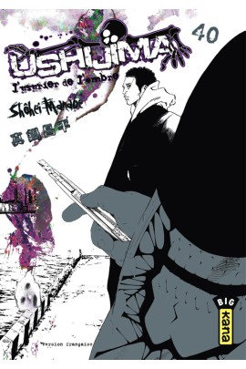 USHIJIMA, L'USURIER DE L'OMBRE T40