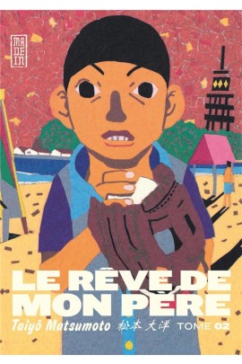 LE REVE DE MON PERE T02