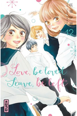 LOVE, BE LOVED LEAVE, BE LEFT T12