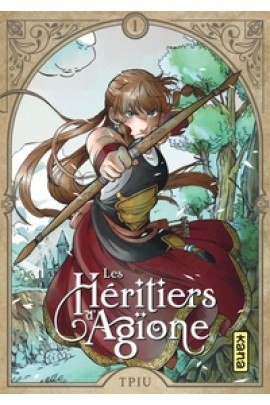 LES HERITIERS D'AGIONE T01