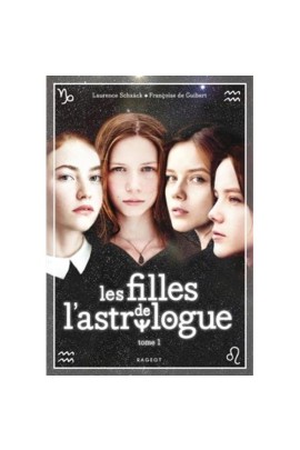 LES FILLES DE L'ASTROLOGUE T1