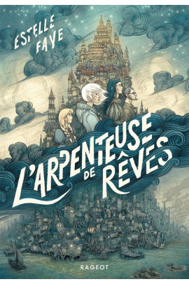 L'ARPENTEUSE DE REVES