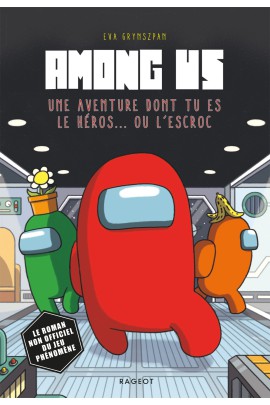 UNE AVENTURE DONT TU ES LE HEROS... OU L'ESCROC