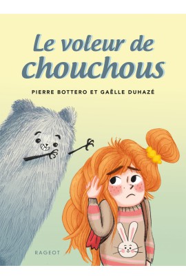 LE VOLEUR DE CHOUCHOUS