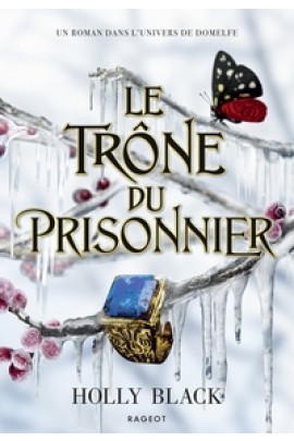 (EDITION RELIEE) - LE TRONE DU PRISONNIER