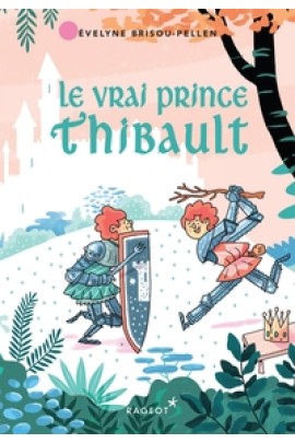 LE VRAI PRINCE THIBAULT