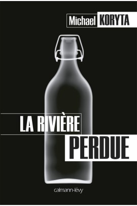 LA RIVIERE PERDUE