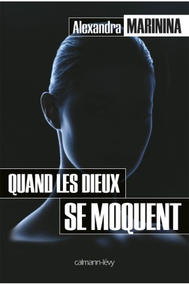 QUAND LES DIEUX SE MOQUENT