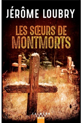 LES SOEURS DE MONTMORTS