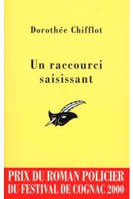 UN RACCOURCI SAISISSANT