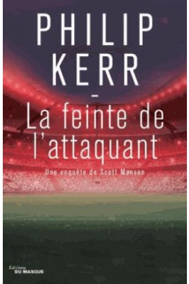 LA FEINTE DE L'ATTAQUANT