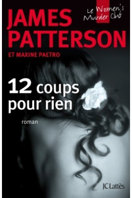 12 COUPS POUR RIEN