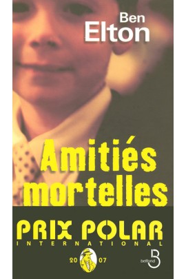 AMITIES MORTELLES