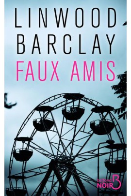 FAUX AMIS