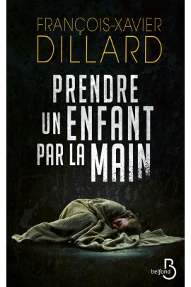 PRENDRE UN ENFANT PAR LA MAIN