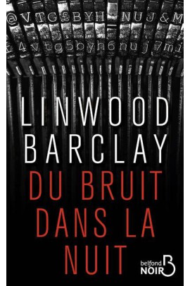 DU BRUIT DANS LA NUIT