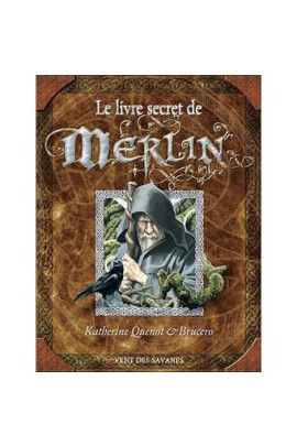 LE LIVRE SECRET DE MERLIN