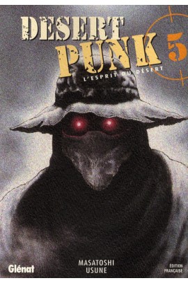 DESERT PUNK - L'ESPRIT DU DESERT T05