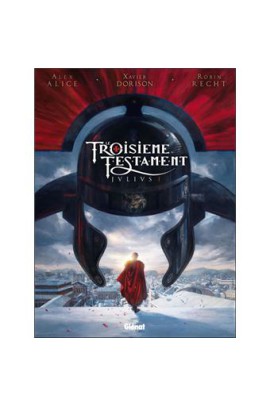 LE TROISIEME TESTAMENT JULIUS T1