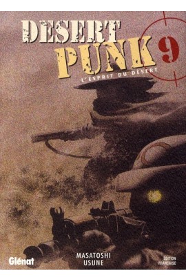 DESERT PUNK - L'ESPRIT DU DESERT T09