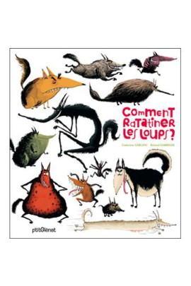 COMMENT RATATINER LES LOUPS ?