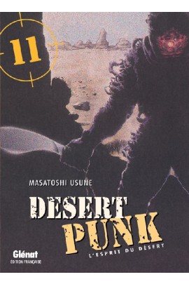 DESERT PUNK - L'ESPRIT DU DESERT T11