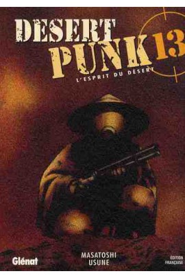 DESERT PUNK - L'ESPRIT DU DESERT T13
