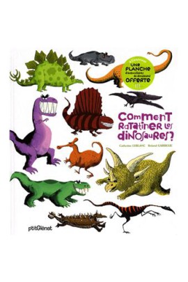 COMMENT RATATINER LES DINOSAURES ?
