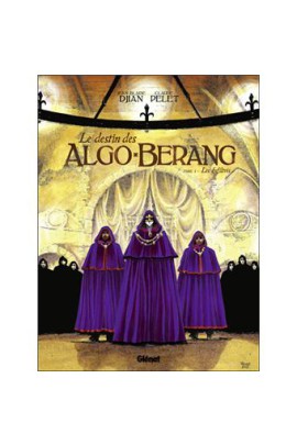 LE DESTIN DES ALGO-BERANG T01