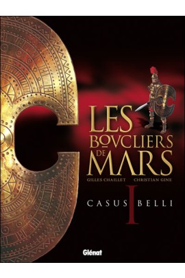 LES BOUCLIERS DE MARS T01