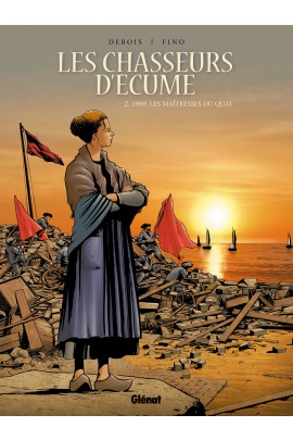 1909, LES MAITRESSES DU QUAI