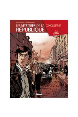 LES MYSTERES DE LA 5E REPUBLIQUE T01