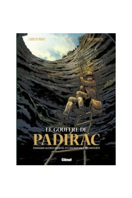 LE GOUFFRE DE PADIRAC T01