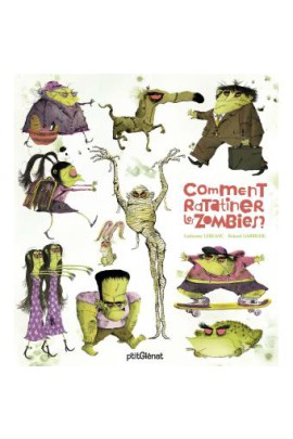COMMENT RATATINER LES ZOMBIES ?