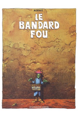 LE BANDARD FOU 30*40