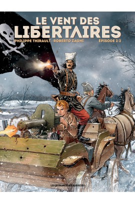 LE VENT DES LIBERTAIRES T02