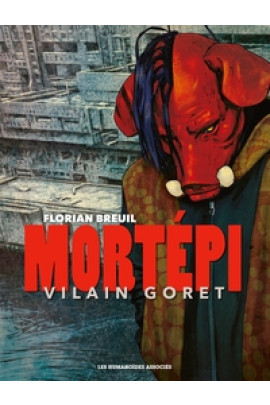 MORTEPI VILAIN GORET