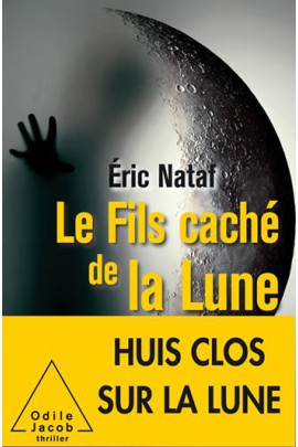 LE FILS CACHE DE LA LUNE