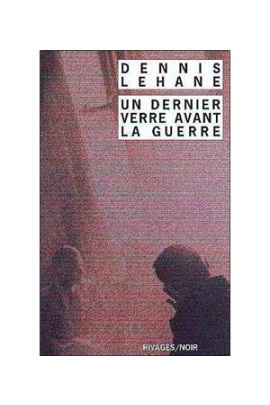 UN DERNIER VERRE AVANT LA GUERRE