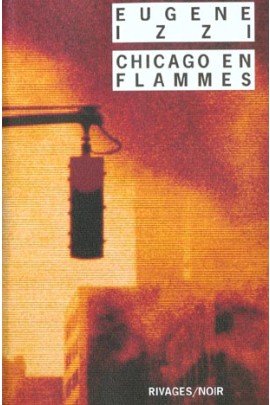 CHICAGO EN FLAMMES