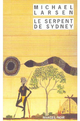 LE SERPENT DE SYDNEY
