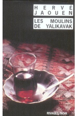 LES MOULINS DE YALIKAVAK