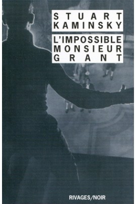 L'IMPOSSIBLE MONSIEUR GRANT