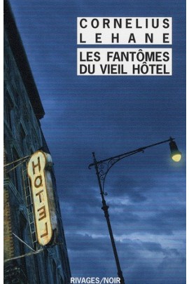 LES FANTOMES DU VIEIL HOTEL