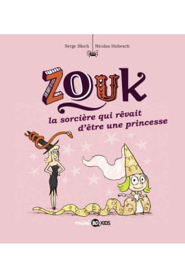 LA SORCIERE QUI REVAIT D'ETRE UNE PRINCESSE