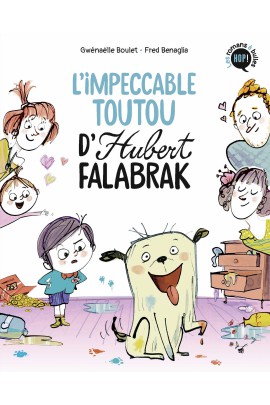 L'IMPECCABLE TOUTOU D'HUBERT FALABRAK