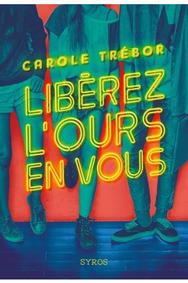 LIBEREZ L'OURS EN VOUS