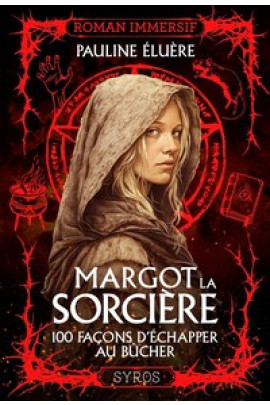 100 FACONS D'ECHAPPER AU BUCHER