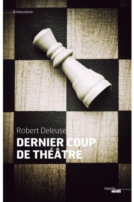 UN DERNIER COUP DE THEATRE